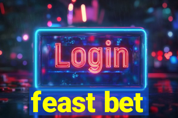 feast bet